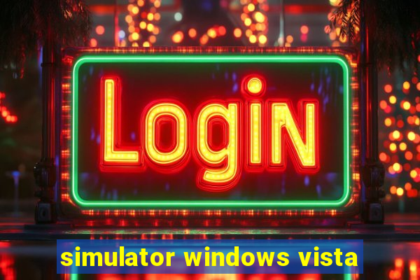 simulator windows vista